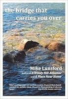 The Bridge That Carries You Over 0692463011 Book Cover