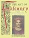 The Art of Falconry - Volume One