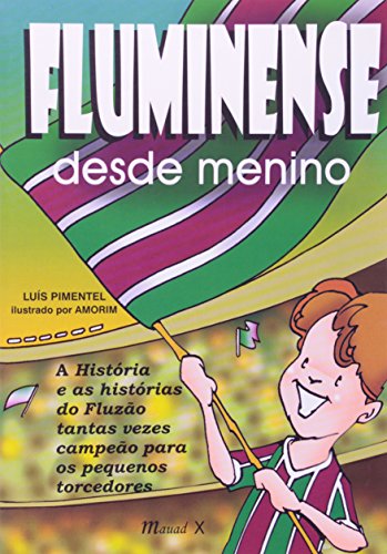 Fluminense Desde Menino