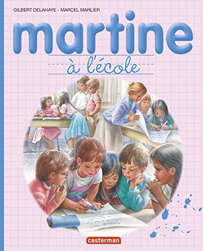 Martine à l'école [French] 2203066253 Book Cover