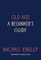 Algopix Similar Product 19 - Old Age: A Beginner's Guide