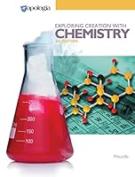 Exploring Creation with Chemistry 1940110254 Book Cover