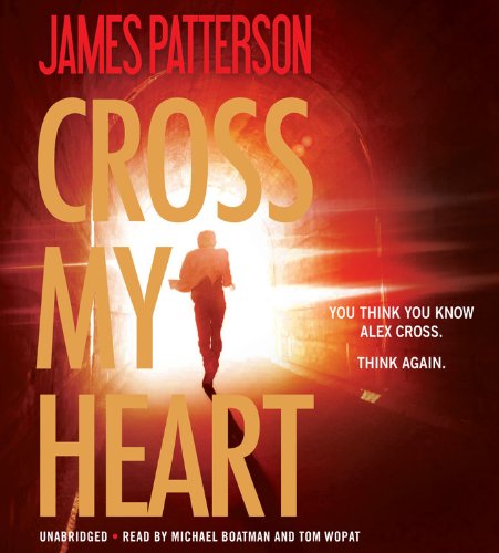 Cross My Heart (Alex Cross (19))