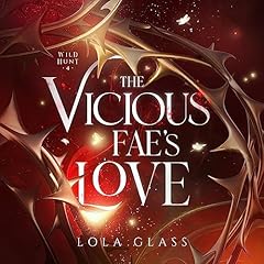 Couverture de The Vicious Fae's Love