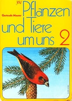 Turtleback Pflanzen und Tiere um uns, Bd.2 [German] Book