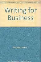 Writing for Business 0472061089 Book Cover