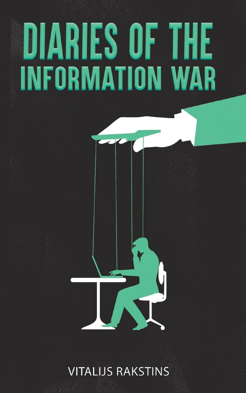 Austin Macauley Publishers Diaries Of The Information War