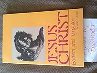 Jesus Christ: Baptism and Temptation B000712PKA Book Cover