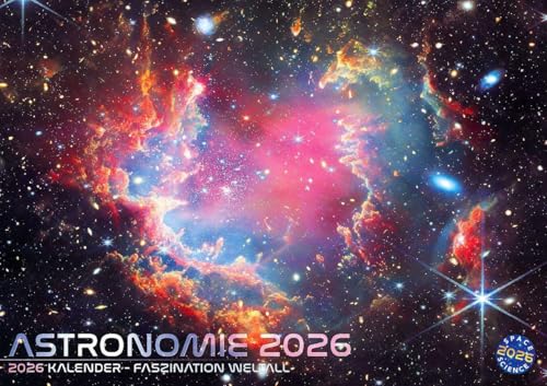 NASA Astronomie: Faszination Weltall - Weltraum Kalender 2026 - Galaxien, Sterne, Planeten, Universum: Das Universum aus der Sicht des James Webb Teleskop