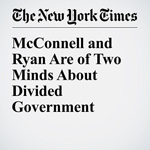 McConnell and Ryan Are of Two Minds About Divided Government cover art