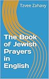The Book of Jewish Prayers in English