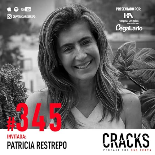 #345. Dra. María Patricia Restrepo - Microbiota, Salud Mental y Serte Fiel a ti Mismo Podcast Por arte de portada