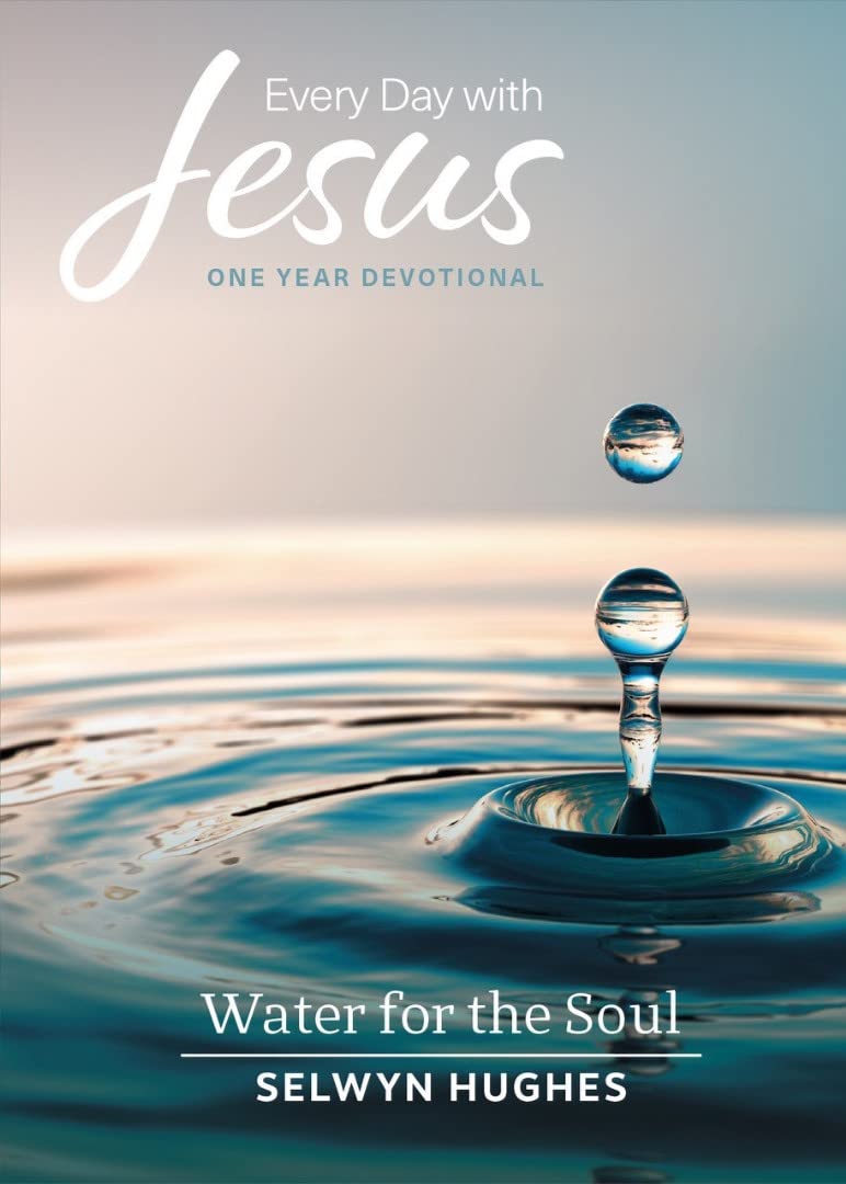 Water for the Soul: Every Day with Jesus One Year Devotional: v. 2: 1