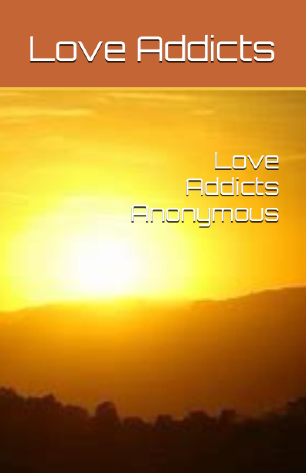 Love Addicts Anonymous