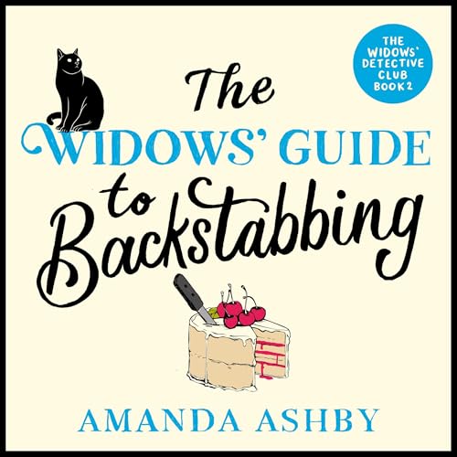 The Widows&amp;rsquo; Guide to Backstabbing by Amanda Ashby episode artwork