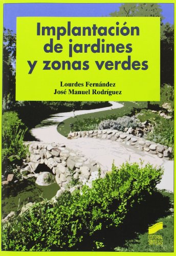 Implantación de jardines y zonas verdes (SIN COLECCION)