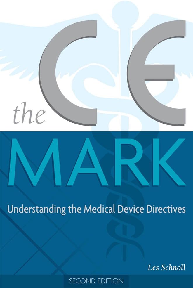 The CE Mark: Understanding the Medical Device Directive Perfect Paperback – January 1, 2007