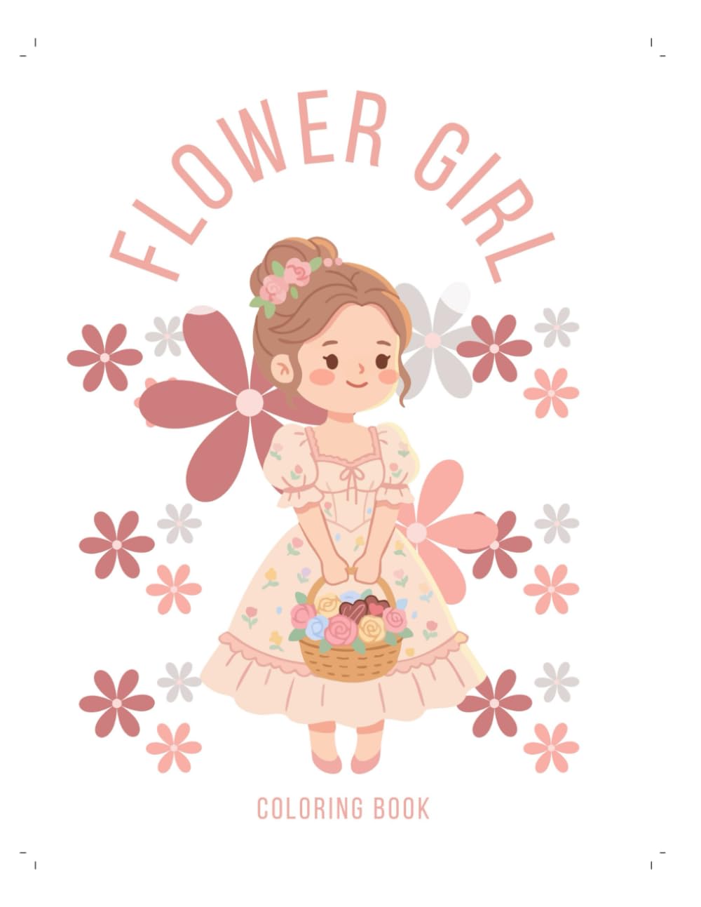 Flower Girl Coloring Book: Wedding coloring book for girls