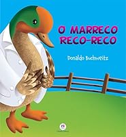 Marreco Reco-reco, O 8538046616 Book Cover