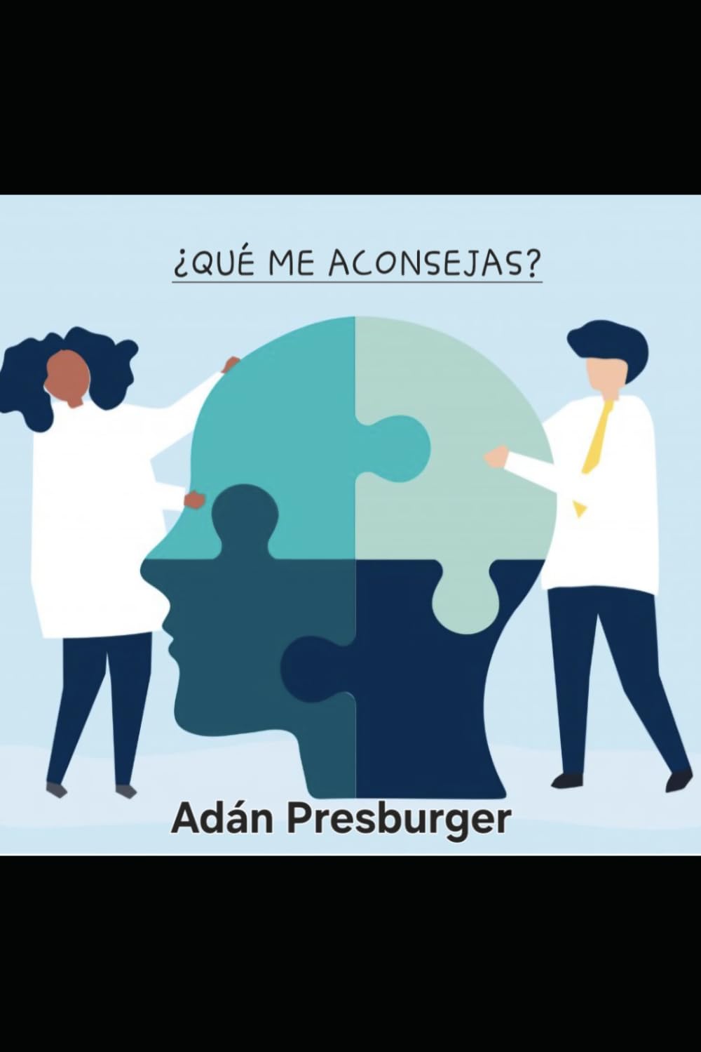 ¿Qué me Aconsejas?