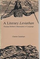 A Literary Leviathan: Thomas Hobbes's Masterpiece of Language 0838751865 Book Cover