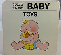 Baby: Toys 081205802X Book Cover