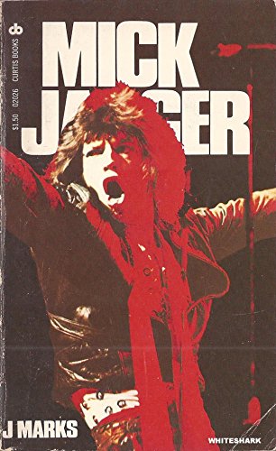 MICK JAGGER: The Singer, Not the Song B000J0TCQO Book Cover