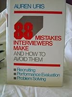 88 Mistakes Interviewers Make... and How to Avoid Them 0814459064 Book Cover