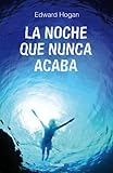 245 gr 300 blackout load data  La noche que nunca acaba (Las Tres Edades nº 245) (Spanish Edition)
