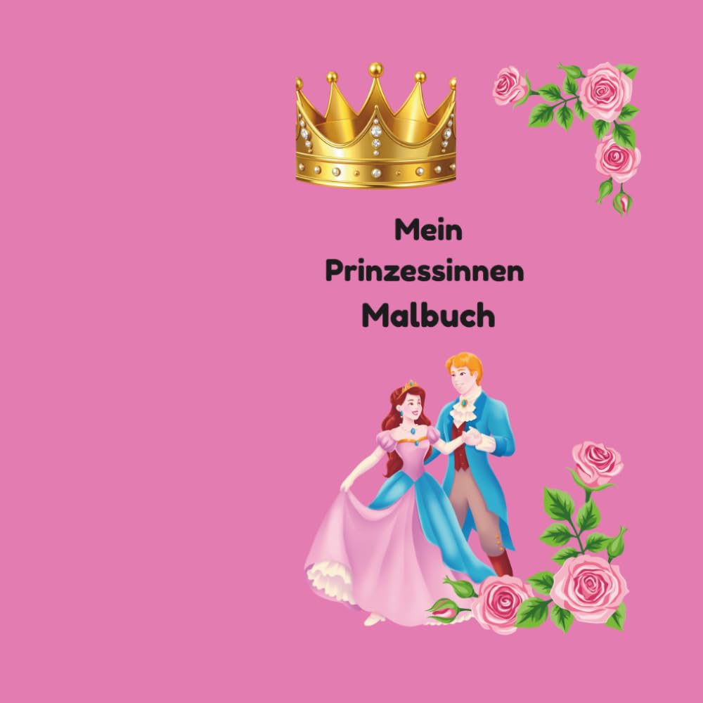 Mein Prinzessinnen Malbuch
