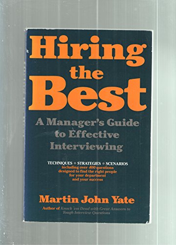 Hiring the Best: A Manager's Guide to Effective... 093786062X Book Cover