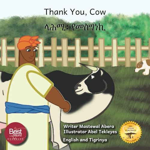 Thank You, Cow: The Origin Of Some Of Ethiopia’s Best Foods in English and Tigrinya