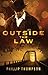 Outside the Law