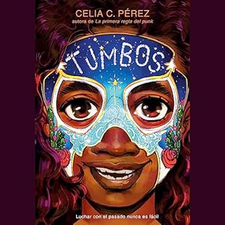 Tumbos [Tumble] Audiolibro Por Celia C. Pérez, María Laura Paz Abasolo - translator arte de portada