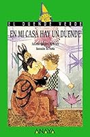 En Mi Casa Hay Un Duende (Cuentos, Mitos Y Libros-Regalo) 8420765449 Book Cover
