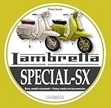 Lambretta Special-SX: History, Models and Documentation