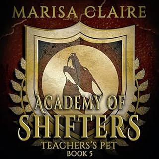 Academy of Shifters Audiolibro Por Marisa Claire arte de portada