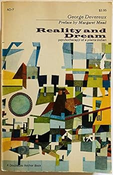 Paperback REALITY AND DREAM Psychotherapy of a Plains Indian Book