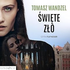 Święte Zło Audiobook By Tomasz Wandzel cover art