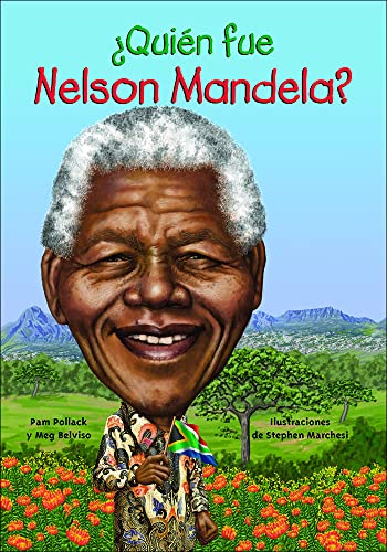 Quien Fue Nelson Mandela? (Who Was Nelson Mandela?) (Quien Fue? / Who Was?)