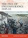 The Fall of English France 1449–53 (Campaign)