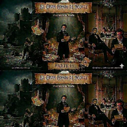 El gran conde de Monte Parte 20
