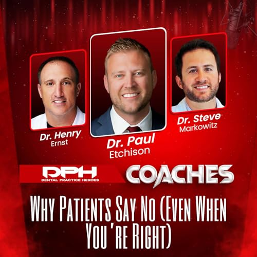 Why Patients Say No (Even When You&rsquo;re Right)