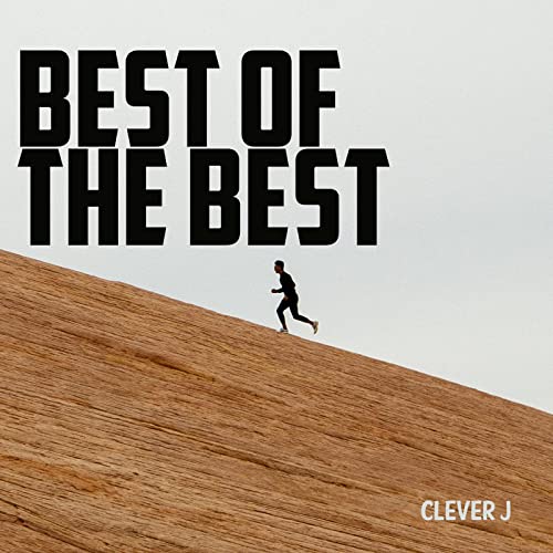 Amazon MusicでClever JのBest of the Bestを再生する