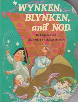 Wynken, Blynken, and Nod Book Cover