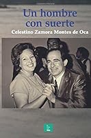 Un Hombre con Suerte 1723075787 Book Cover