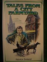 Tales from a city farmyard 0952673703 Book Cover