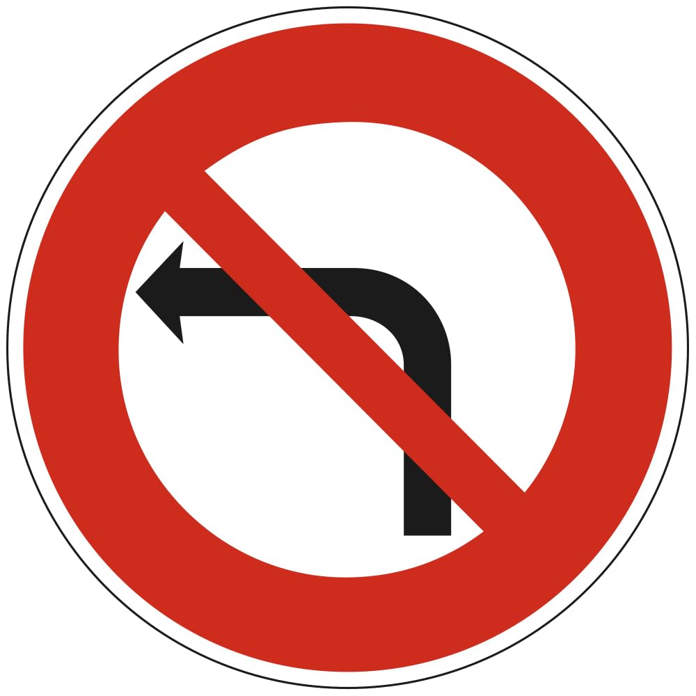 Signalétique.biz France - Signalétique.biz France - Panneau Interdiction Tourner à gauche B2a ECOLIGN Rond 650 mm (65 cm) Sécurité Routière