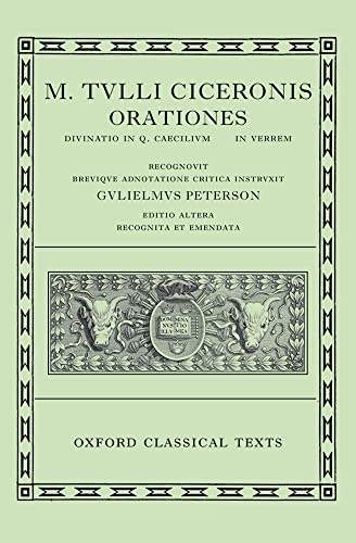 M. TVLLI Ciceronis Orationes, Volume III: Divinatio in Q. Caecilium, In C. Verrem (Oxford Classical Texts series)