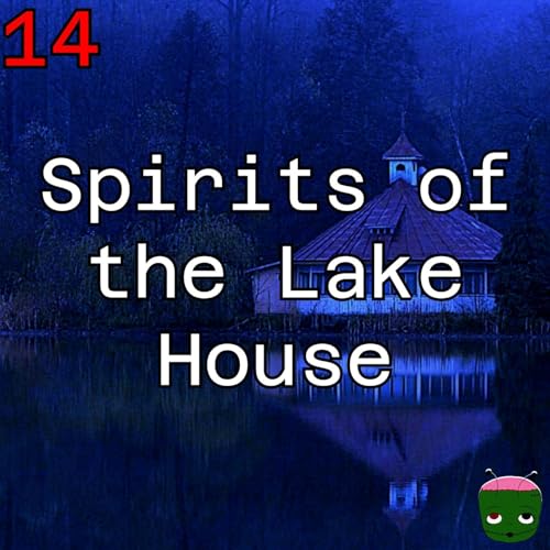 『14: Spirits of the Lake House』のカバーアート